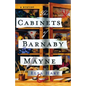 The Cabinets of Barnaby Mayne: A Mystery - Paperback