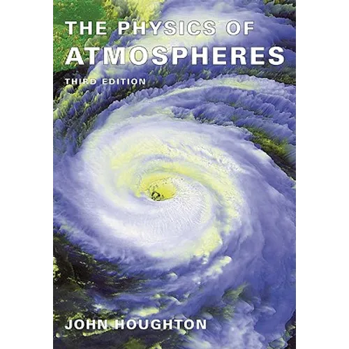 The Physics of Atmospheres - Paperback