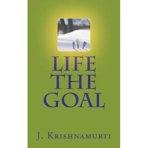 Life the Goal - Paperback