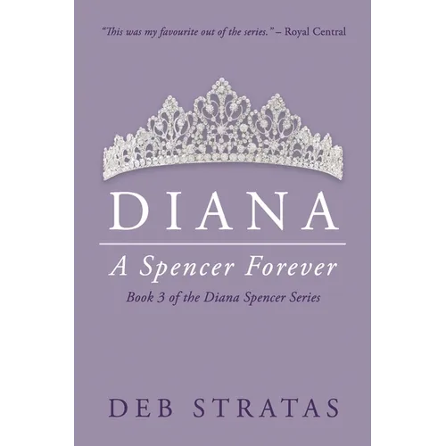 Diana, A Spencer Forever - Paperback