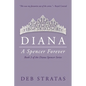 Diana, A Spencer Forever - Paperback
