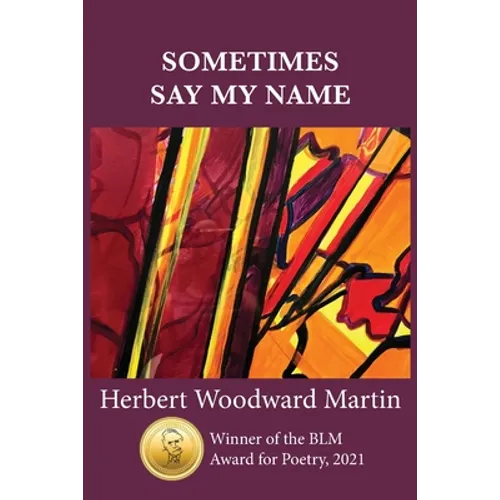Sometimes Say My Name - Paperback