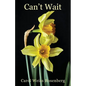 Can't Wait - Paperback
