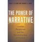 Power of Narrative: Climate Skepticism and the Deconstruction of Science - Hardcover