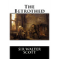 The Betrothed - Paperback