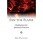 Fan the Flame: Meditations for Spiritual Direction - Paperback