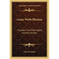 Annie Webb Blanton: Founder, The Delta Kappa Gamma Society - Paperback