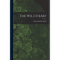 The Wild Heart - Paperback