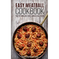 Easy Meatball Cookbook - Paperback