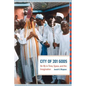 City of 201 Gods: Ilé-Ifè in Time, Space, and the Imagination - Paperback