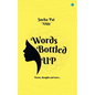 Words Bottled Up - Paperback