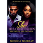 She: His Obsession - Paperback