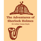 The Adventures of Sherlock Holmes - Paperback