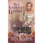 Miss Gabriel's Gambit - Paperback