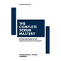 The Complete Scrum Mastery: A Practical Guide to the Mastery of Scrum Framework - Paperback