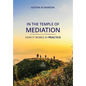 In the temple of mediation - Paperback