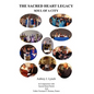 The Sacred Heart Legacy: Soul of a City - Hardcover