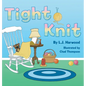Tight Knit - Hardcover