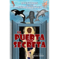 La puerta secreta: The Secret Door - Paperback