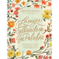 La Mujer Cultivada En Su Palabra: Arraigada En Verdad, Creciendo En Gracia, Floreciendo En Fe - Hardcover