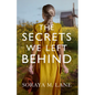 The Secrets We Left Behind - Paperback