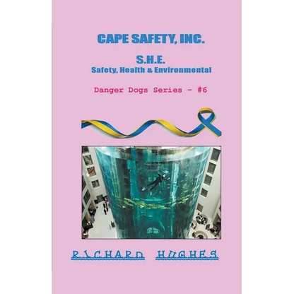 Cape Safety, Inc. - S.H.E. - Safety, Health & Environmental - Paperback