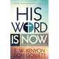 His Word Is Now - Paperback