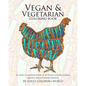 Vegan & Vegetarian Coloring Book: An Adult Coloring Book of 40 Vegan and Vegetarian Quotes and Patterned Designs - Paperback