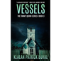 Vessels - Paperback