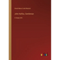 John Halifax, Gentleman: in large print - Paperback