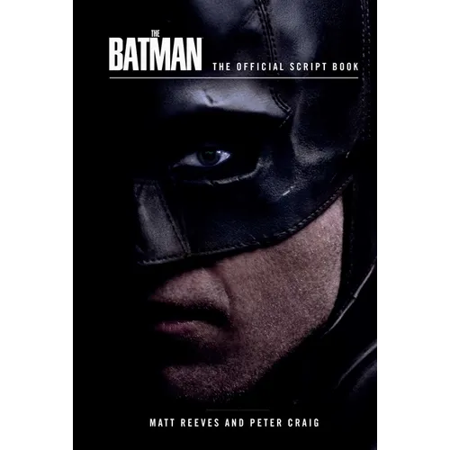 The Batman: The Official Script Book - Hardcover