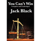 You Can't Win, Complete and Unabridged by Jack Black - Paperback