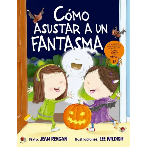 Como Asustar a Un Fantasma - Hardcover