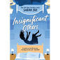 Insignificant Others - Hardcover