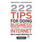222 Tips for Doing Business on the Internet - Paperback