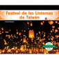 Festival de Las Linternas de Taiwán (Taiwan Lantern Festival) - Library Binding
