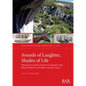 Sounds of Laughter, Shades of Life: Pleistocene to modern hominin occupations of the Bau de l'Aubesier rock shelter, Vaucluse, France - Paperback