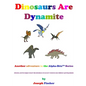Dinosaurs Are Dynamite - Paperback