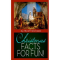 Christmas Facts for Fun! - Paperback