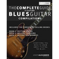 The Complete Guide to Playing Blues Guitar - Compilation - Paperback