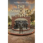 The Immortal Ten: The Definitive Account of the 1927 Tragedy and Its Legacy at Baylor University - Paperback