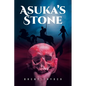 Asuka's Stone - Paperback