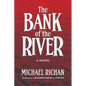 The Bank of the River - Paperback