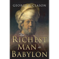 The Richest Man in Babylon: Original 1926 Edition - Paperback
