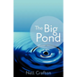 The Big Pond - Paperback