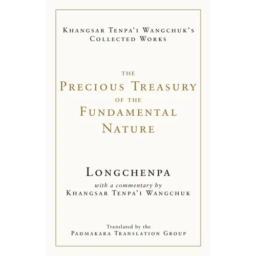 The Precious Treasury of the Fundamental Nature - Hardcover