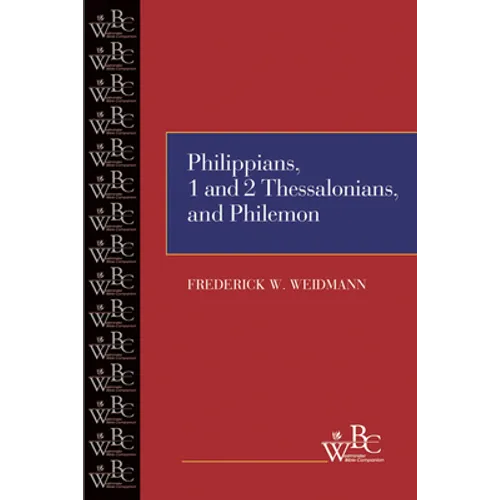 Philippians, First and Second Thessalonians, and Philemon - Paperback