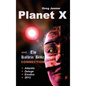 Planet X and the Kolbrin Bible Connection: Why the Kolbrin Bible Is the Rosetta Stone of Planet X - Hardcover