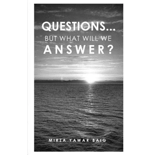 Questions... But what will we answer? - Paperback