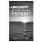 Questions... But what will we answer? - Paperback